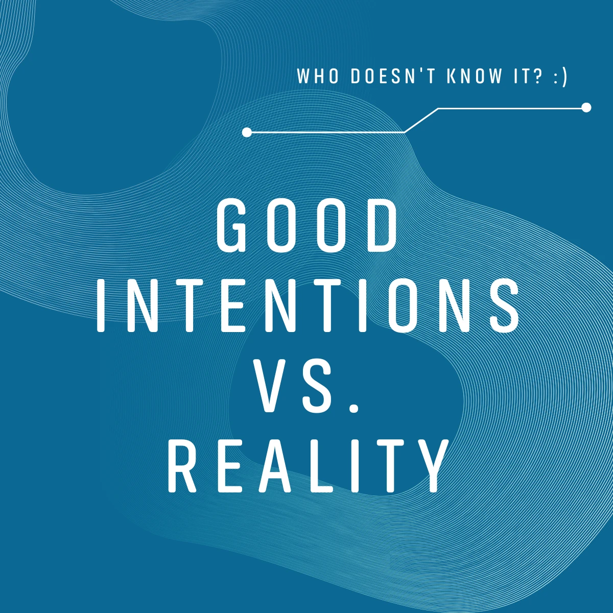 Titelgrafik mit der Aufschrift „Good intentions vs. Reality“ zum Thema Klimaschutz und CO2-Neutralität